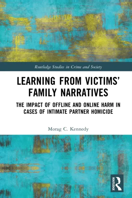 Learning from Victims' Family Narratives