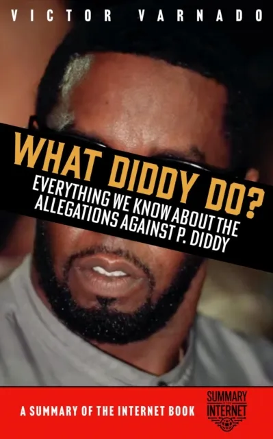 What Diddy Do?