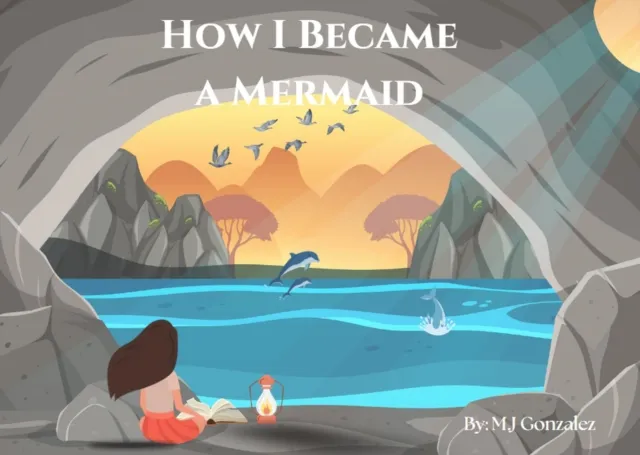 How I Became A Mermaid