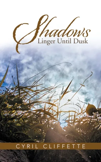 Shadows Linger Until Dusk