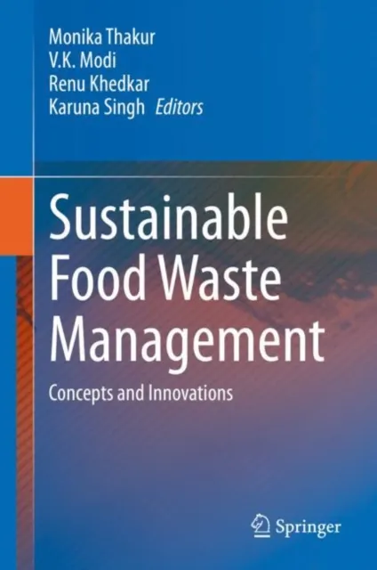 Sustainable Food Waste Management