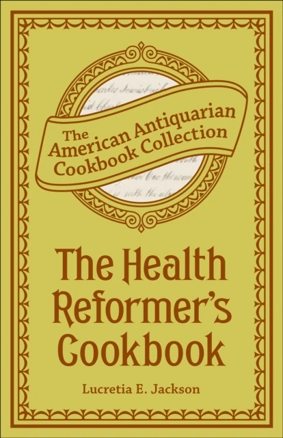 Health Reformer's Cook Book