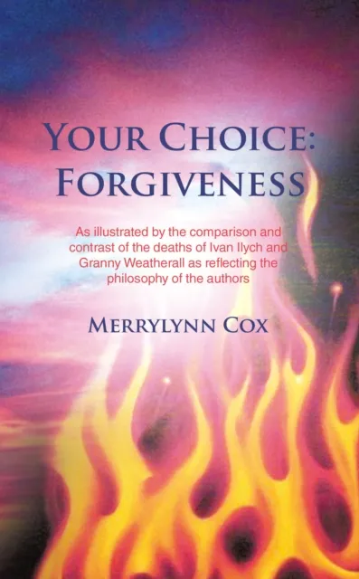 Your Choice: Forgiveness