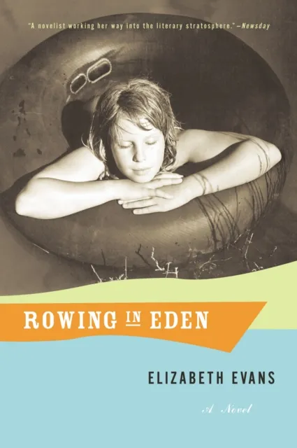 Rowing In Eden
