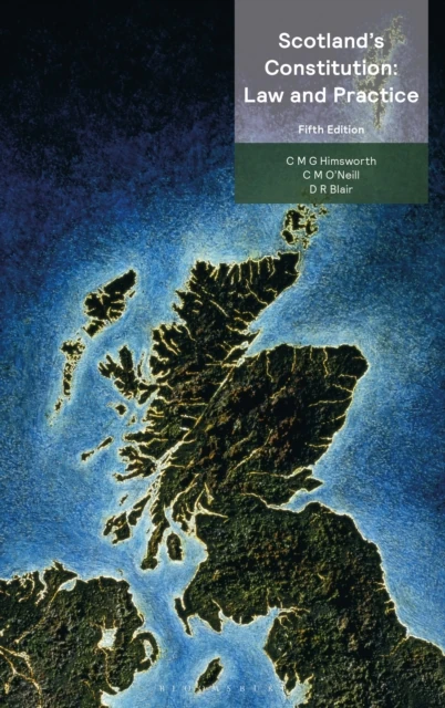 Scotland s Constitution - Law and Practice