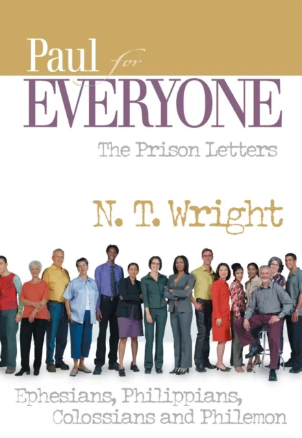 Paul for Everyone: The Prison Letters