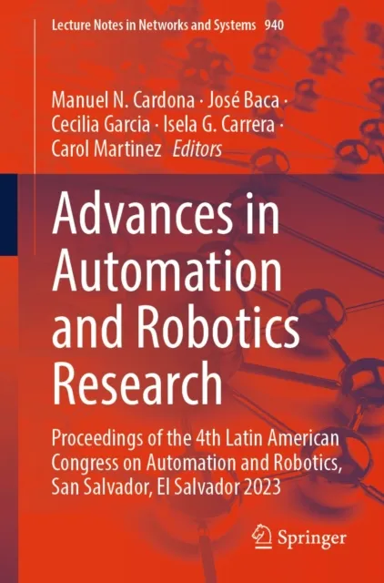 Advances in Automation and Robotics Research