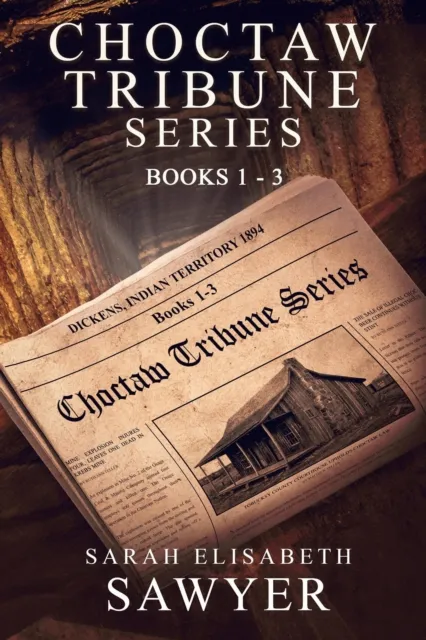 Choctaw Tribune Series: Books 1 - 3