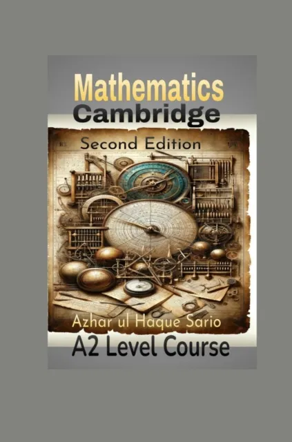Cambridge Mathematics A2 Level Course