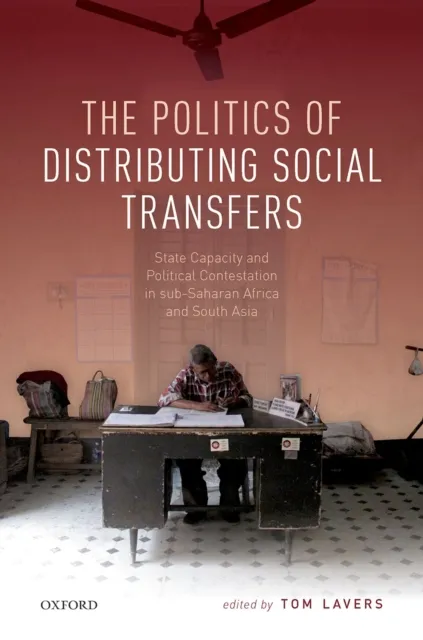 Politics of Distributing Social Transfers