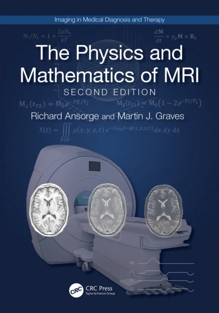 Physics and Mathematics of MRI