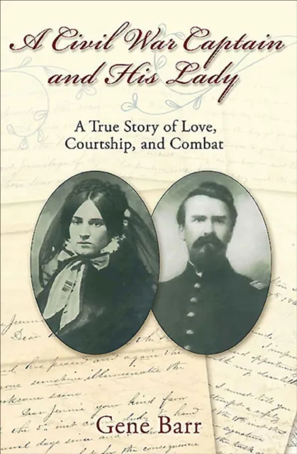Civil War Captain and His Lady