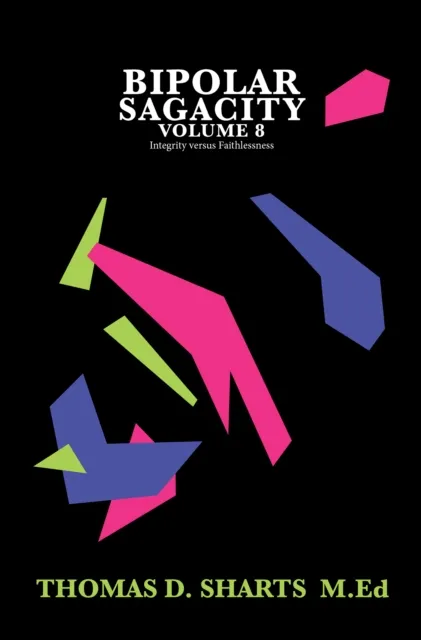 Bipolar Sagacity Volume 8