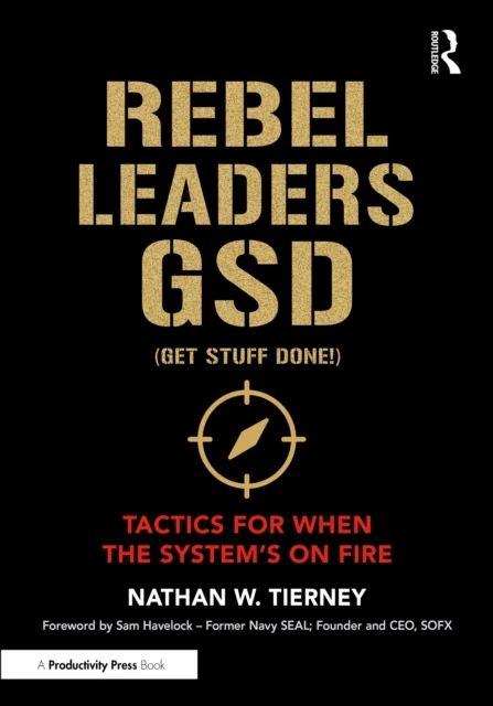Rebel Leaders GSD (Get Stuff Done!)