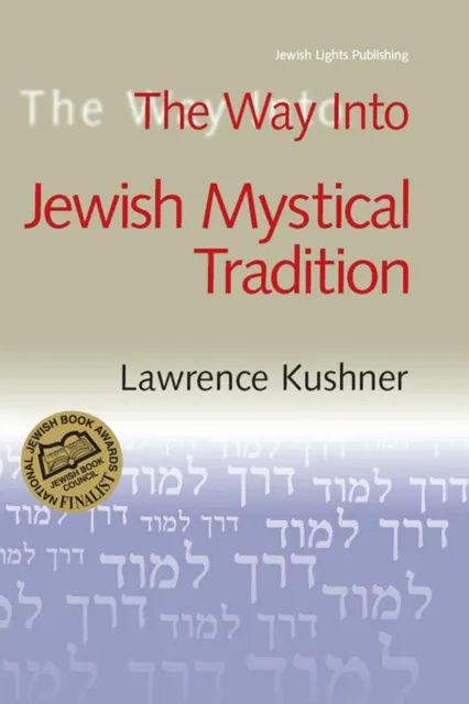 Way Into Jewish Mystical Tradition