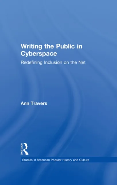 Writing the Public in Cyberspace