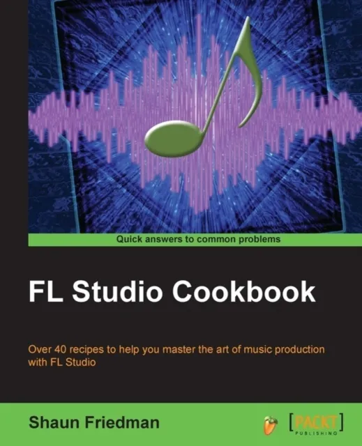FL Studio Cookbook