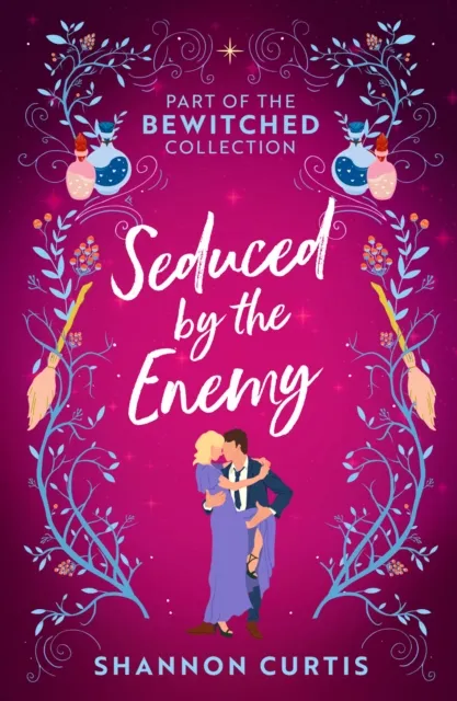 Bewitched: Seduced By The Enemy