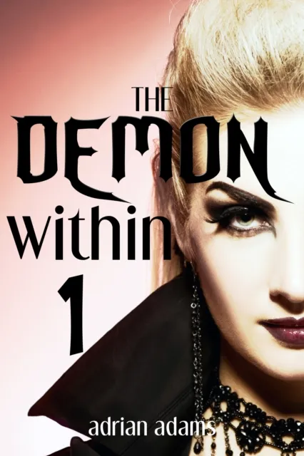 Demon Within 1 (Futa on Female)