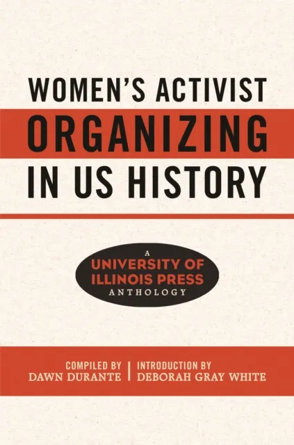 Women's Activist Organizing in US History