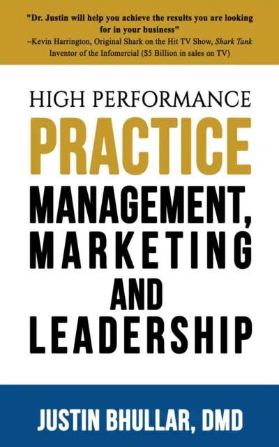 High-Performance Practice : Management, Marketing and Leadership