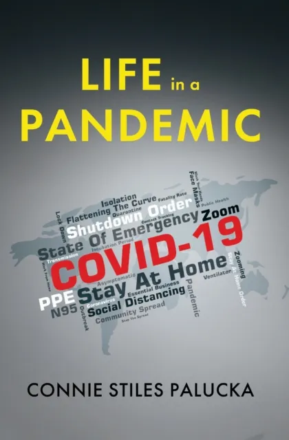 Life In A Pandemic