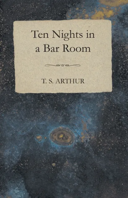 Ten Nights in a Bar Room