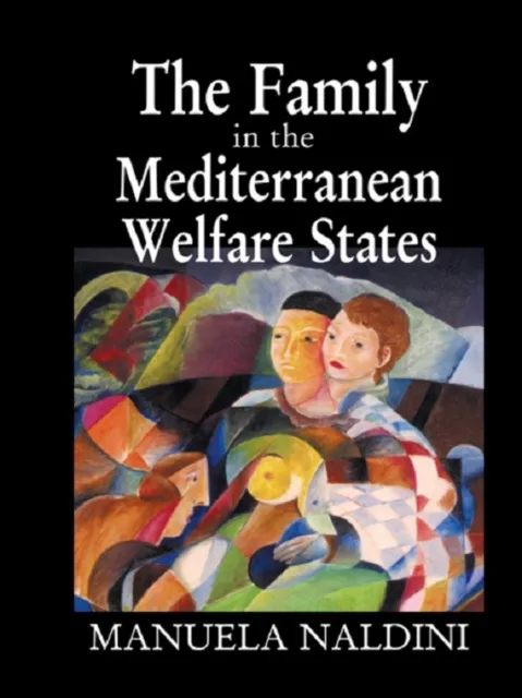 Family in the Mediterranean Welfare States