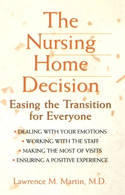 Nursing Home Decision