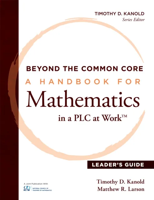 Beyond the Common Core [Leader's Guide]