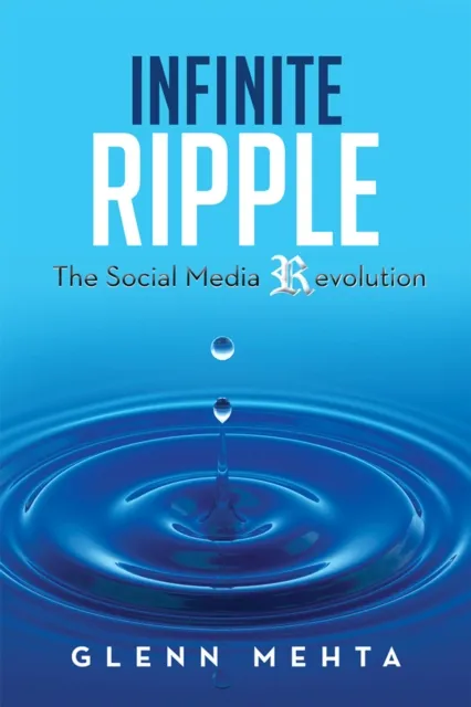 Infinite Ripple - the Social Media Revolution