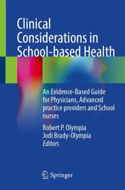 Clinical Considerations in School-based Health