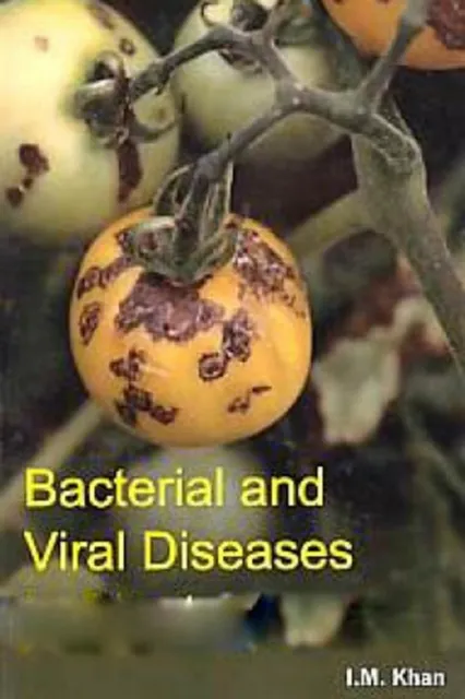 Bacterial and Viral Diseases in Plant