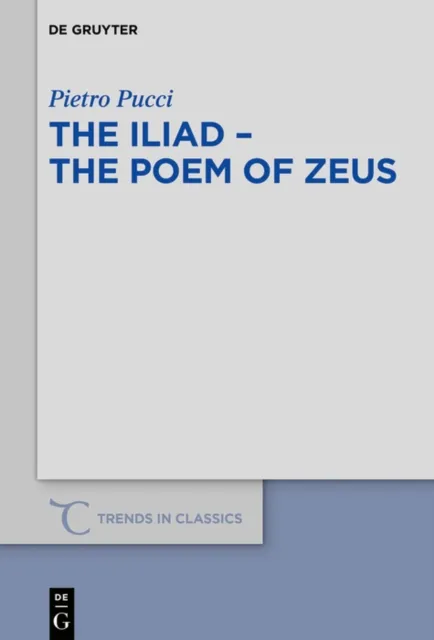 Iliad - the Poem of Zeus