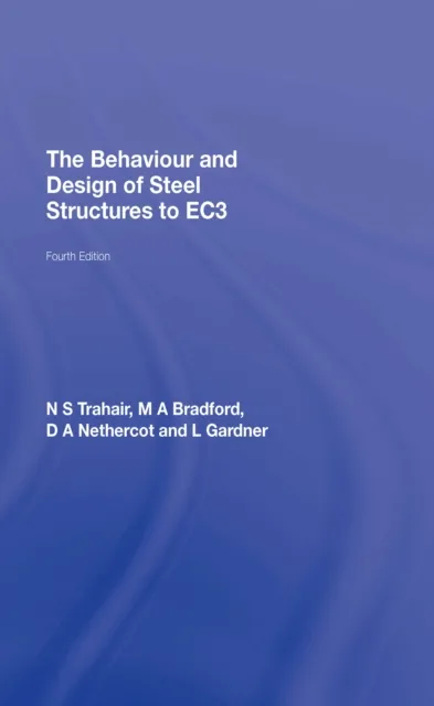 Behaviour and Design of Steel Structures to EC3
