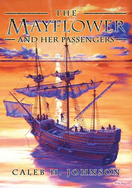 Mayflower and Her Passengers