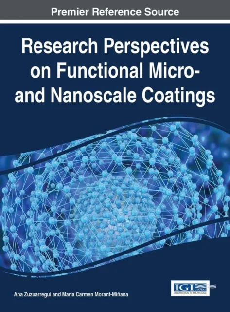 Research Perspectives on Functional Micro- and Nanoscale Coatings