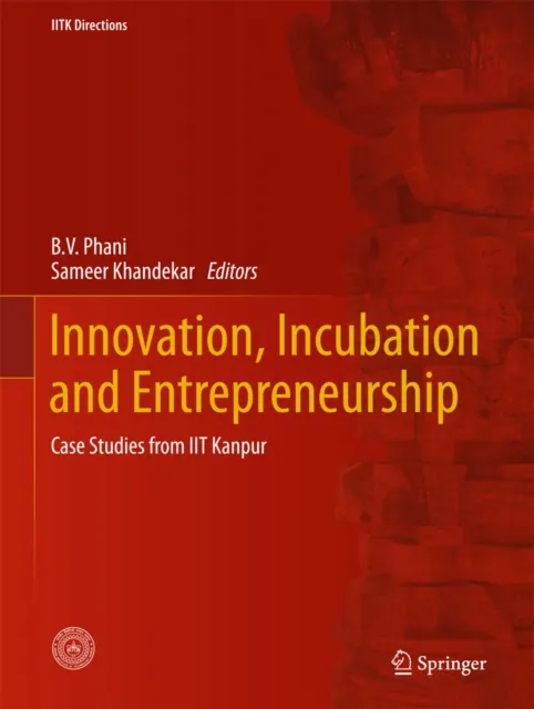 Innovation, Incubation and Entrepreneurship