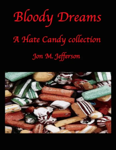 Bloody Dreams