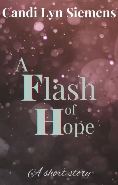 Flash of Hope
