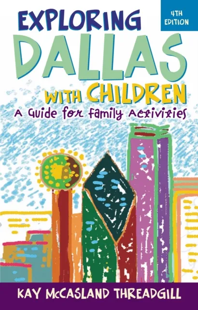 Exploring Dallas with Children