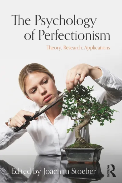 Psychology of Perfectionism