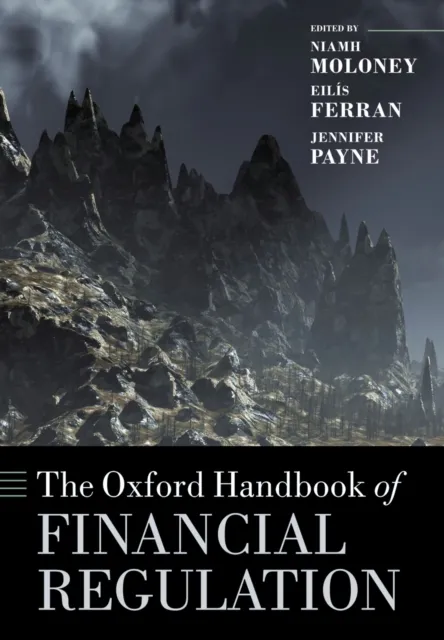 Oxford Handbook of Financial Regulation