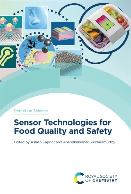 Sensor Technologies for Food Quality and Safety