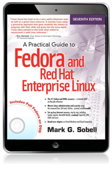 Practical Guide to Fedora and Red Hat Enterprise Linux, A