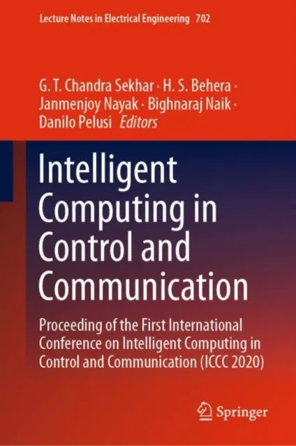 Intelligent Computing in Control and Communication