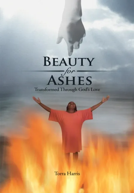 Beauty for Ashes