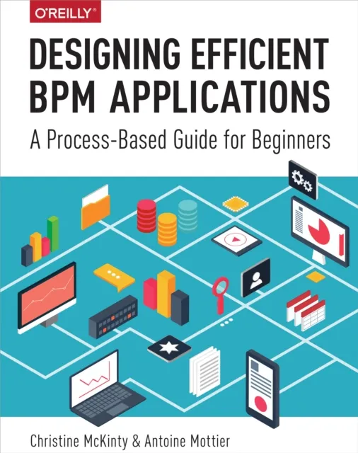 Designing Efficient BPM Applications