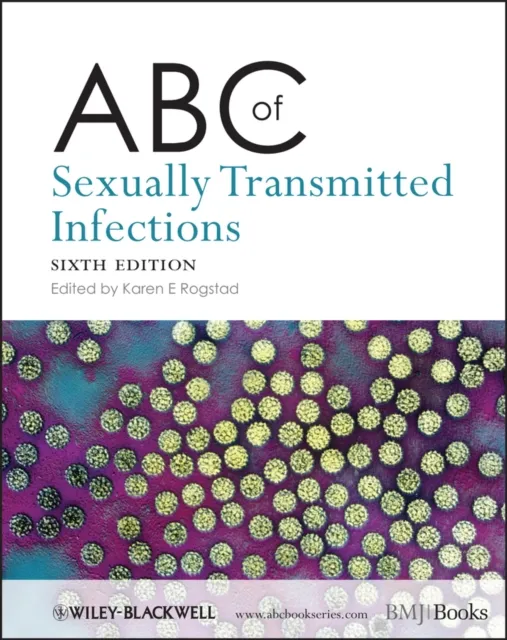ABC of Sexually Transmitted Infections
