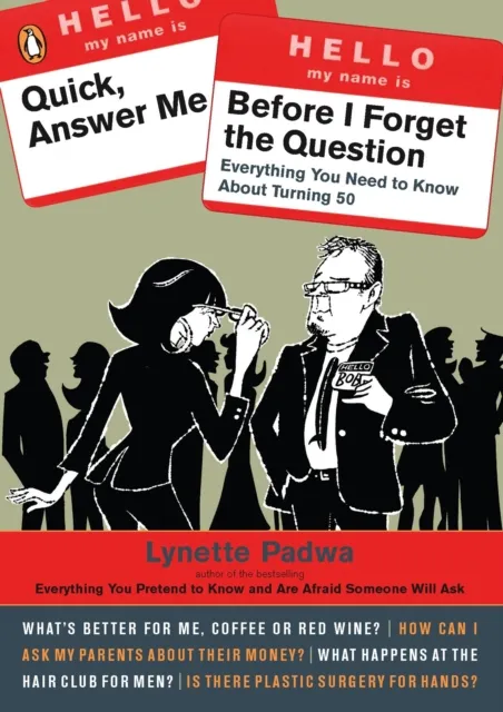 Quick, Answer Me Before I Forget the Question